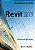 Livro Autodesk Revit Architecture 2017: Campos Netto - Imagem 1