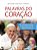 Livro Palavras do Coracao - 50 Reflexoes sobre Ensinamentos do Papa Francisco - Santos - Imagem 1