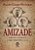 Livro Amizade - Amigos e Inimigos, Como Identifica-los - Platao/cicero/plutar - Imagem 1