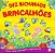 Livro Dez Bichinhos Brincalhoes: Faca Uma Contagem Regressiva! - Ciranda Cultural - Imagem 1