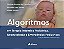 Livro Algoritmos em Terapia Intensiva Pediátrica, Neonatologia e Emergências Pediátricas - Carvalho - Imagem 1