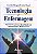 Livro Tecnologia e Enfermagem - Harmonia para a Qualidade do Desempenho Profissio - Pizzoli - Imagem 1