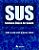 Livro Sus Sistema Unico de Saude - Paim - Imagem 1