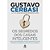 Livro Segredos dos Casais Inteligentes, os - Como Construir Riqueza a Dois e Gara - Cerbasi - Imagem 1
