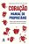 Livro Coração : Manual do Proprietário - Borstel - Imagem 1
