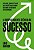Livro A Surpreendente Ciência do Sucesso - Imagem 1