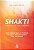 Livro Shakti o Poder da Sua Essência - Patel - Sextante - Imagem 1