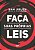 Livro Faça Suas Próprias Leis: as 5 Decisões para Revolucionar a Sua Vida - Jolen - Gente - Imagem 1