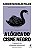 Livro Lógica do Cisne Negro - Imagem 1