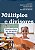 Livro Multiplos e Divisores: Diferentes Olhares para Uma Aula de Matematica - Vieira/costa/moura - Imagem 1