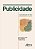 Livro Publicidade e Periodizacao da Vida - (re)significacoes da Velhice - Drigo/martins/perez - Imagem 1