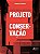 Livro Fronteira Sutil entre Projeto e Conservacao, A - Calabrese - Imagem 1