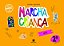 Livro Marcha Criança Arte 2 Ano - Rego - Scipione - Imagem 1