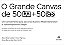 Livro Grande Canvas de 50 + 50, o - 50 Paginas para Praticas de Canvas de Modelo - Osterwalder/bernarda - Imagem 1