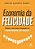Livro Economia da Felicidade - Ramos - Imagem 1