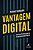 Livro Vantagem Digital: Um Guia Pratico para a Transformacao Digital - Sampaio - Imagem 1