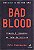 Livro Bad Blood: Fraude Bilionaria No Vale do Silicio - Carreyrou - Imagem 1