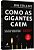 Livro Como as Gigantes Caem: e por Que Algumas Empresas Jamais Desistem - Collins - Imagem 1