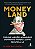 Livro Moneyland: por Que Ladroes e Bandidos Dominam o Mundo e Como Recupera-lo - Bullough - Imagem 1
