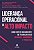 Livro Liderança Operacional de Alto Impacto - Imagem 1