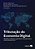 Livro Tributacao da Economia Digital - Desafios No Brasil, Experiencia Internacio - Faria/silveira/monte - Imagem 1
