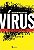 Livro Vírus: O Perigo dos Boatos Nas Empresas - Ramon-Cortés - Planeta - Imagem 1