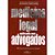 Livro Medicina Legal Aplicada Aos Advogados - Barbosa Jr - Cabral - Imagem 1