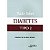 Livro Tudo sobre Diabetes Tipo 2 - Fox/ Kilvert - Imagem 1