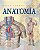 Livro Atlas Ilustrado de Anatomia - Rigutti - Girassol - Imagem 1