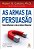 Livro Armas da Persuasão Cialdini - Imagem 1