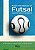 Livro Bases Fisiologicas do Futsal: Aspectos para o Treinamento - Henrique Miguel/camp - Imagem 1