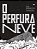 Livro Perfuraneve, O - Aleph - Imagem 1