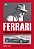 Livro Ferrari o Homem por Trás das Máquinas - Yates - Best Seller - Imagem 1