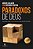 Livro Paradoxos de Deus - Reflexos sobre o Louco Agir de Deus No Mundo - Guerra/valadao - Imagem 1