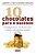 Livro 10 Chocolates para o Sucesso: Estratégias de Um Coach para Criar, Motivar            ar                        - Kimizuka - Imagem 1
