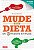 Livro MUDE SUA DIETA EM 52 PASSOS SIMPLES - PALMER - Imagem 1