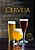 Livro Larousse da Cerveja - a Historia e as Curiosidades de Uma das Bebidas Mais - Morado - Imagem 1