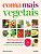 Livro Coma Mais Vegetais - Dawson - Imagem 1