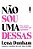 Livro Não Sou Uma Dessas - Intrínseca - Imagem 1