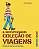 Livro A Indispensável Coleção de Viagens - Imagem 1