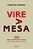 Livro Vire a Mesa - 100 Regras Corporativas de Sucesso Que Ninguem Nunca te conto - Woods - Imagem 1