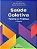 Livro Saude Coletiva: Teoria e Pratica - Paim/almeida-filho - Imagem 1