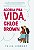 Livro Acorda pra Vida - Imagem 1