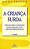 Livro A Criança Surda  Goldfeld - Imagem 1