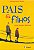 Livro Pais e Filhos: Uma Relacao Delicada - Rosset - Imagem 1