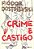 Livro Crime e Castigo - Fiodor Dostoievski - Todavia - Imagem 1
