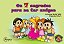 Livro 7 Segredos para se Ter Amigos - Imagem 1
