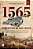 Livro 1565 Enquanto o Brasil Nascia: a Aventura de Portugueses, Franceses, Indianos - Imagem 1