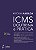 Livro ICMS: Doutrina e Prática - Imagem 1