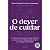 Livro O dever de cuidar - Imagem 1